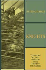 Title: Knights, Author: Aristophanes