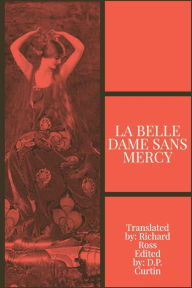 Title: La Belle Dame Sans Mercy, Author: Richard Ross