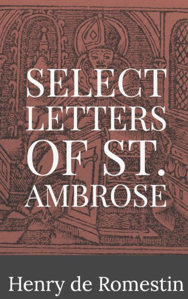 Select Letters of St. Ambrose