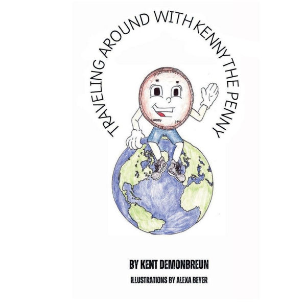 Traveling Around With Kenny The Penny