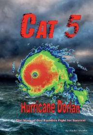Title: Cat 5 Hurricane Dorian 