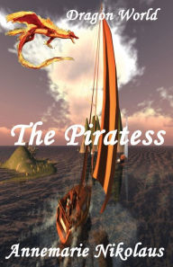 Title: The Piratess, Author: Annemarie Nikolaus