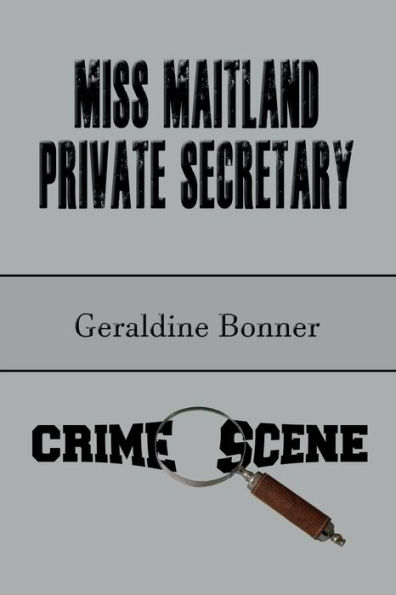 Miss Maitland Private Secretary (Illustrated)