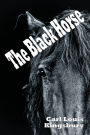 The Black Horse (Illustrated)