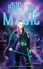 Born of Magic: Gargoyle Masters Book II