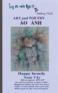 Title: ART and POETRY Hoang Vinh ?O ?NH: ART and POETRY Hoang Vinh ?O ?NH, Author: Vinh Hoang