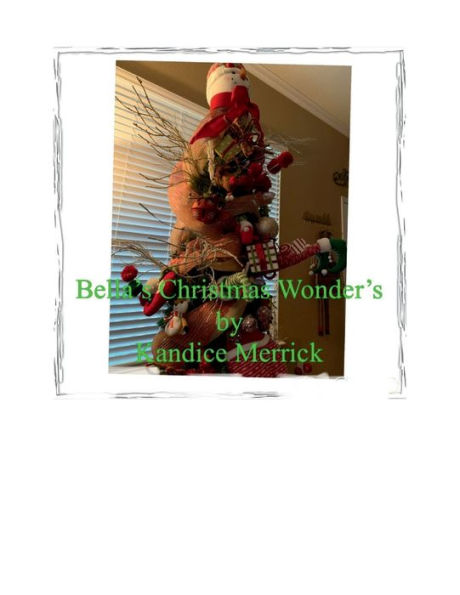 Bella's Christmas Wonder's