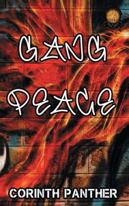 Title: Gang Peace, Author: Corinth Panther