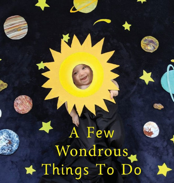 A Few Wondrous Things To Do: Life is a wondrous journey