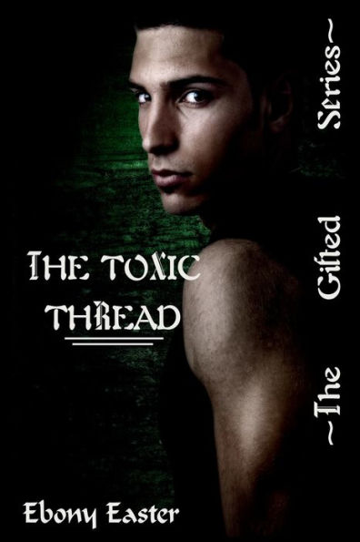 The Toxic Thread