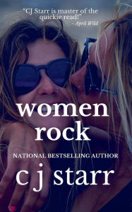 Title: Women Rock, Author: C. J. Starr