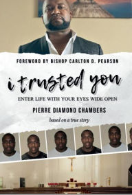 Title: I Trusted You, Author: Pierre Chambers