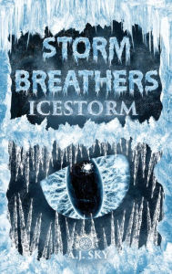 Title: Icestorm, Author: A. J. Sky