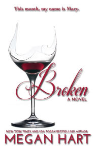 Title: Broken, Author: Megan Hart