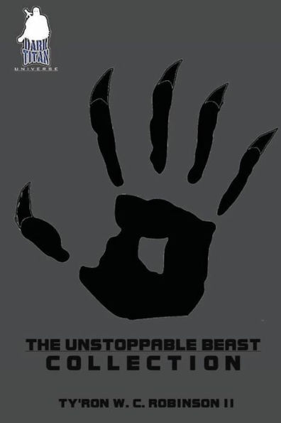 The Unstoppable Beast Collection