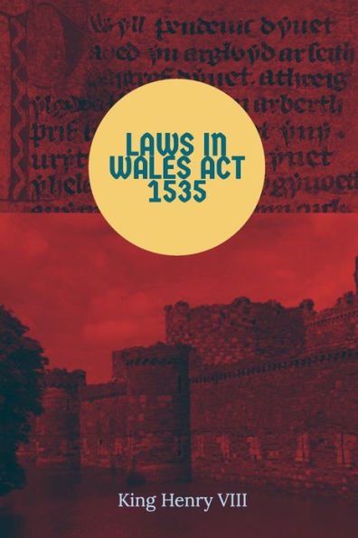 Laws Wales Act 1535