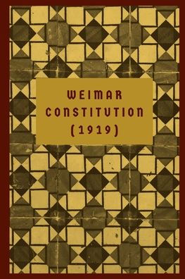 Weimar Constitution (1919)