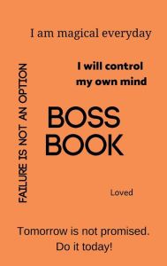 Title: Boss Book Orange, Author: Robinette Williams