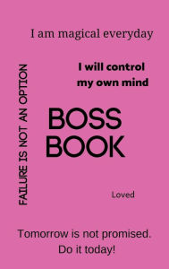 Title: Boss Book Pink, Author: Robinette Williams