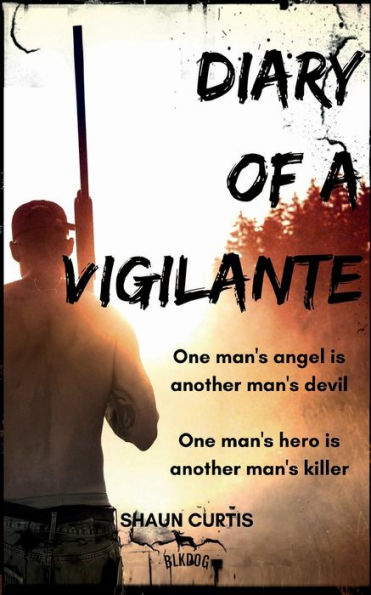 Diary of a Vigilante