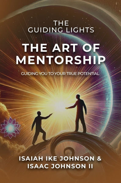 The Guiding Lights Art of Mentorship