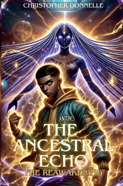 The Ancestral Echo: The Reawakening