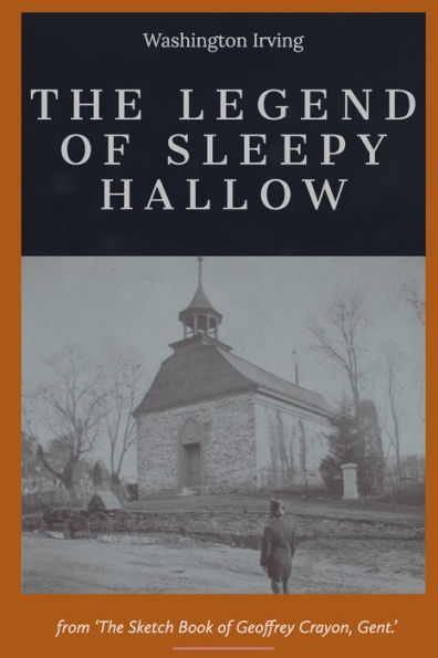 The Legend of Sleepy Hollow