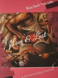 Title: Love & Lust, Author: Rachel Nicole