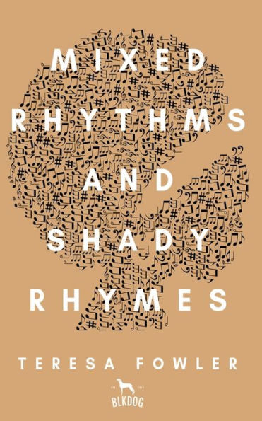 Mixed Rhythms and Shady Rhymes