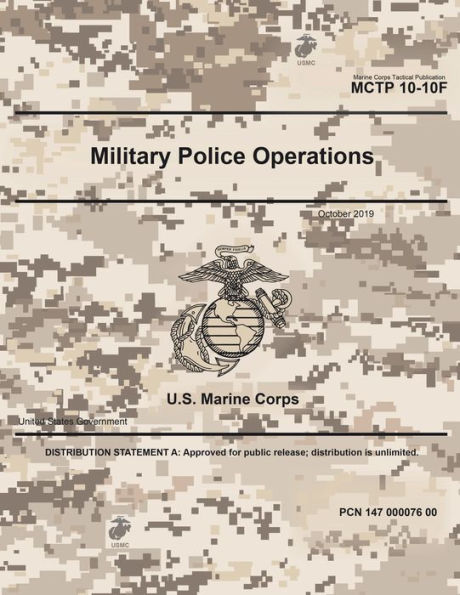 Marine Corps Tactical Publication MCTP 10-10F Military Police Operations October 2019