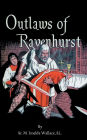 Outlaws of Ravenhurst