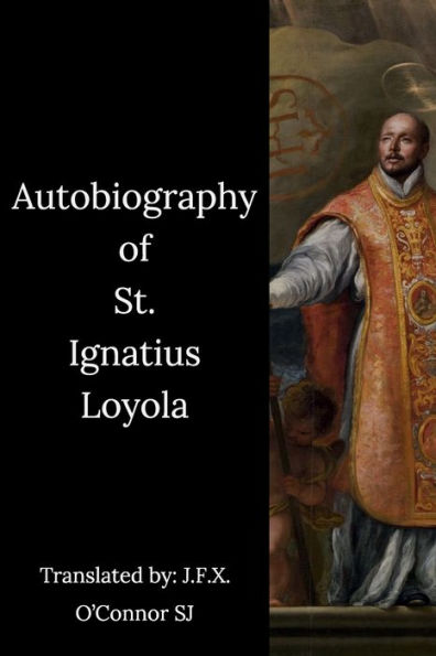 Autobiography of St. Ignatius Loyola