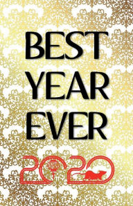 Title: BEST YEAR EVER 2020 - Year Of The Rat Journal Notebook Diary - Gold Paisley Arabesque: College Ruled Pages Book for Writing Notes (5.5 x 8.5) Lined Journal Notebook, Author: Creative School Supplies