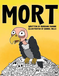 Title: Mort, Author: Morgan Swank