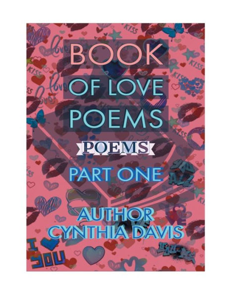 BOOK OF LOVE POEMS-PART ONE: POEMS