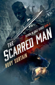 Title: The Scarred Man, Author: Rory Surtain
