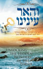 Discovering Torah Wonders - Unlocking the Hidden Wonders of the Torah