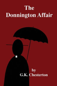 Title: The Donnington Affair, Author: G. K. Chesterton