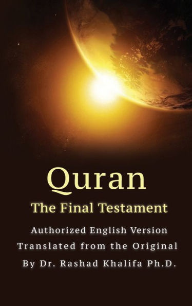 Quran - The Final Testament - Authorized English Version