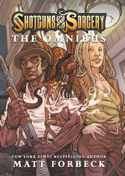 Shotguns & Sorcery: The Omnibus: