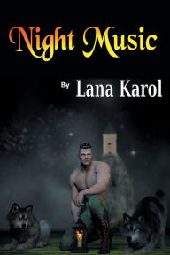 Title: Night Music, Author: Lana Karol