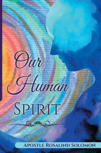 Our Human Spirit