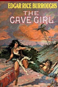 Title: The Cave Girl, Author: Edgar Rice Burroughs