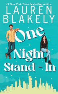 Title: One Night Stand-In, Author: Lauren Blakely