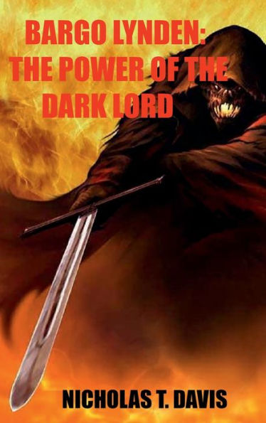 Bargo Lynden: The Power of The Dark Lord: