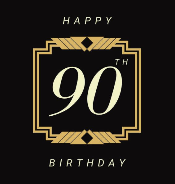 Happy 90th Birthday: 90th Birthday Guest Book. Perfect decoration for 90 Birthday. Memory Book, Message Log Book. Great as a keepsake gift.