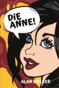 Title: Die Anne, Author: Alan Welker