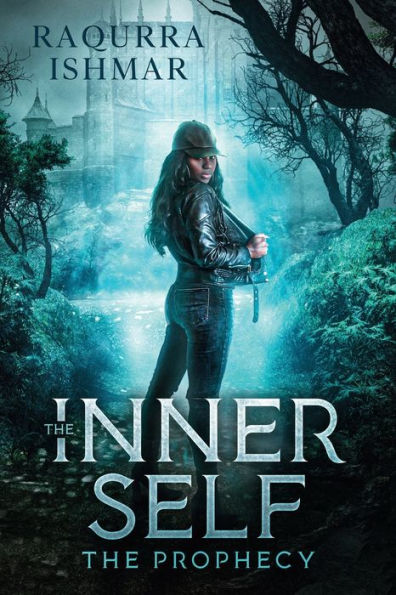 The Inner Self: The Prophecy