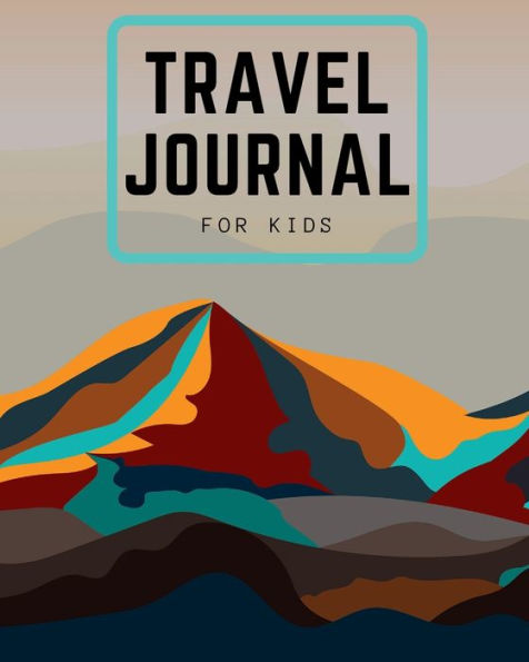 Travel Journal for Kids