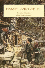 Title: Hansel and Gretel, Author: Brothers Grimm